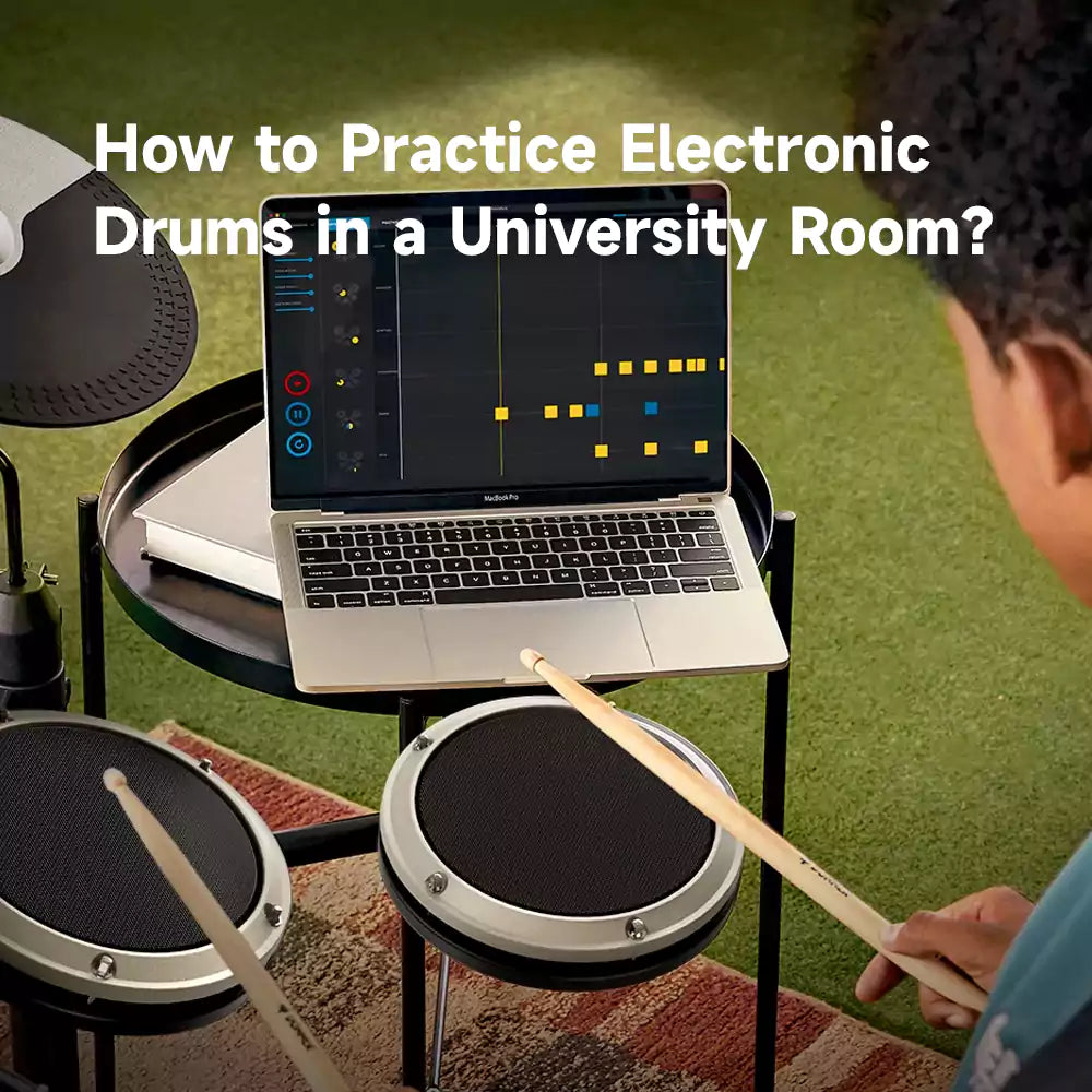 How to Practice Electronic Drums in a University Room?